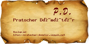 Pratscher Dömötör névjegykártya